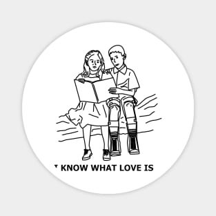 i know what love is forrest gump Magnet